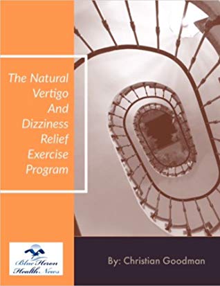 The Natural Vertigo and Dizziness Relief Exercise Program PDF Download